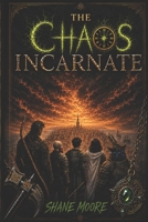 The Chaos Incarnate B0GXH829R3 Book Cover