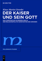 Der Kaiser Und Sein Gott 3110482304 Book Cover