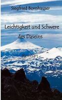 Leichtigkeit und Schwere des Daseins 3839157455 Book Cover