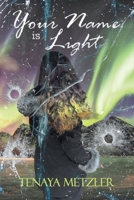 Your Name Is Light 1638142564 Book Cover