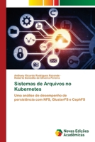 Sistemas de Arquivos no Kubernetes (Portuguese Edition) 6209759297 Book Cover