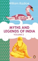 Myths And Legends Of India - Volume 2 0143426214 Book Cover