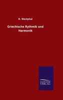 Griechische Rythmik Und Harmonik 3846026352 Book Cover