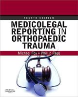 Medicolegal Reporting in Orthopaedic Trauma 044306833X Book Cover