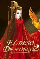 El Beso de Fuego 2: Domesticando Hombres B084T3GL7W Book Cover