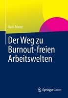 Der Weg Zu Burnout-Freien Arbeitswelten 3658001488 Book Cover