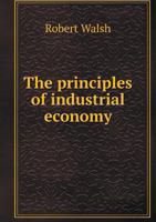 The Principles of Industrial Economy 1356352715 Book Cover