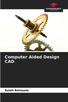 Computer Aided Design CAD 6205958198 Book Cover