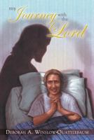 My Journey with the Lord 1481743287 Book Cover