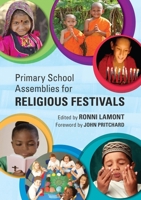 Primary School Assemblies for Religious Festivals 0281066973 Book Cover