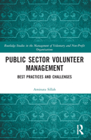 Public Sector Volunteer Management: Best Practices and Challenges 0367567199 Book Cover