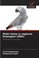 Ptaki lesne w regionie Kisangani (DRK) (Polish Edition) 6208957443 Book Cover