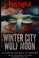 Winter City Wolf Moon 1980676291 Book Cover