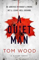 A Quiet Man 0751575976 Book Cover