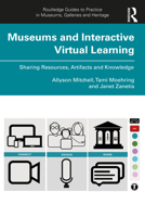 Museums and Interactive Virtual Learning 1032124962 Book Cover