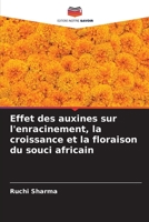 Effet des auxines sur l'enracinement, la croissance et la floraison du souci africain 620413177X Book Cover