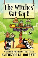 The Witches' Cat Café (Witchworld) 1786456109 Book Cover