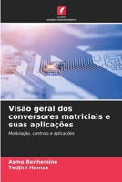 Visão geral dos conversores matriciais e suas aplicações 6209424090 Book Cover