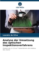 Analyse der Umsetzung des optischen Inspektionsverfahrens (German Edition) 6207437624 Book Cover