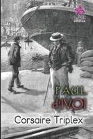 Le Corsaire Triplex 1548164003 Book Cover