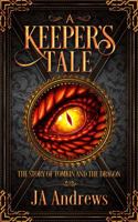 A Keeper's Tale 0997614447 Book Cover