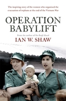 Operation Babylift 0733642241 Book Cover