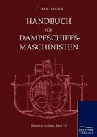 Handbuch Fur Dampfschiffsmaschinisten 3861952513 Book Cover