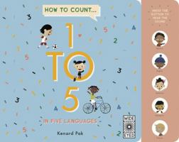 How to Count 1 to 5 in Five Languages 1786030802 Book Cover