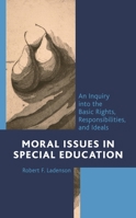 Moral Issues in Special Educat 1475855338 Book Cover