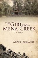 The Girl from Mena Creek 0993608604 Book Cover