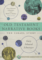Old Testament Narrative Books: The Israel Story 108774752X Book Cover