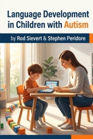 Language Development in Children with Autism B0GYMSHKNZ Book Cover