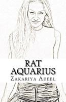 Rat Aquarius: The Combined Astrology Series 197396435X Book Cover