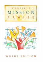 Mission Praise: Combined Music Edition 0551014164 Book Cover