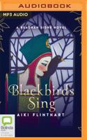 Blackbirds Sing 0994592868 Book Cover