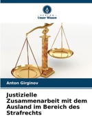 Justizielle Zusammenarbeit mit dem Ausland im Bereich des Strafrechts (German Edition) 6207991966 Book Cover