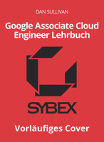 Offizielles Google Associate Cloud Engineerlehrbuch 3527760717 Book Cover