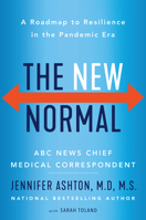 The New Normal: A Roadmap to Resilience in the Pandemic Era 006308323X Book Cover
