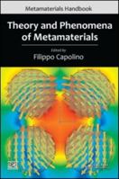 Theory and Phenomena of Metamaterials 1420054252 Book Cover