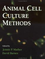 Methods in Cell Biology, Volume 57: Animal Cell Culture Methods 0124800408 Book Cover