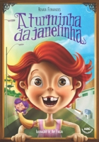 A turminha da janelinha 1949363325 Book Cover