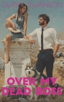 Over My Dead Boss B0B6XJHLZV Book Cover