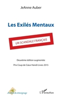 Les Exilés mentaux: un scandale français (Au-Delà Du Témoignage) (French Edition) 2343178232 Book Cover