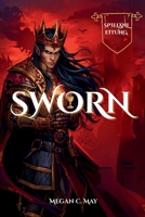 SWORN SPIELANLEITUNG: Ein vollständiger Begleiter für Spieler mit Kampfbeherrschung, Charakteraufbau, Missionsstrategien, verborgenen Geheimnissen und Erfolgsleitfäden für jedes Level B0FTMXDR4J Book Cover