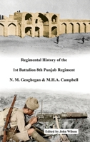 Regimental History of the 1st Battalion 8th Punjab Regiment B0C2JQ13ZR Book Cover