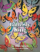 The Butterfly King 1499018614 Book Cover