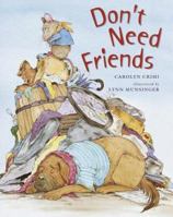 Don't Need Friends 0385326432 Book Cover