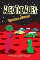 Alex the Alien: The Cars of Mars 1530028868 Book Cover