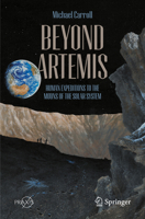 Beyond Artemis: Human Expeditions to the Moons of the Solar System 303197073X Book Cover