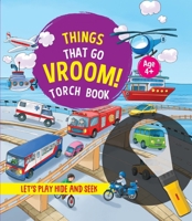 Things That Go Vroom!: Torch Book 9365699703 Book Cover